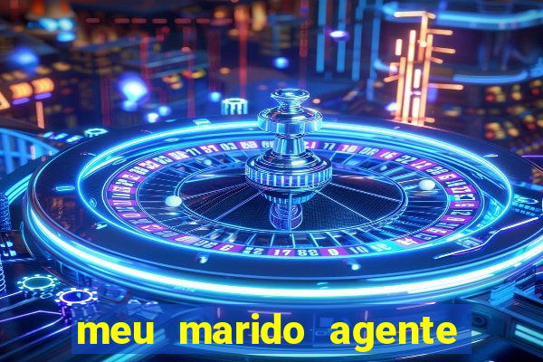 meu marido agente secreto legendado